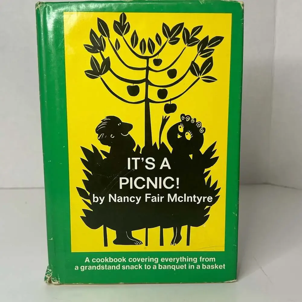It's a Picnic! by Nancy Fair McIntyre (1969 Vintage Hardcover Cookbook)